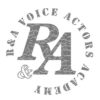 R＆A VOICE ACTORS ACADEMY